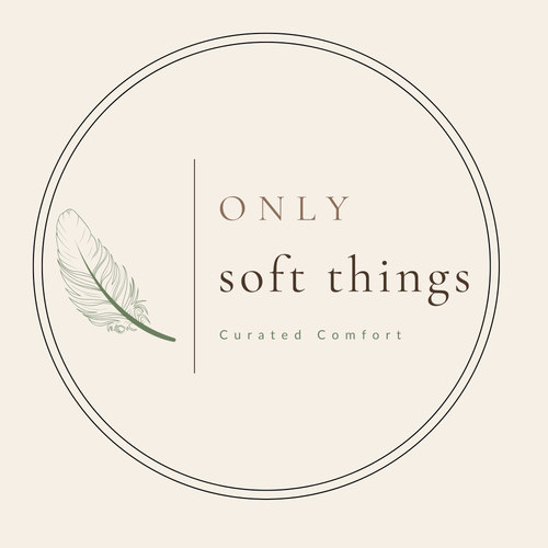 Only Soft Things